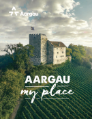 &laquo;Aargau my place&raquo;